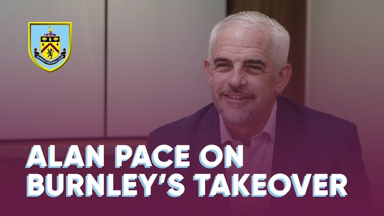 Club News | Alan Pace On Burnley'S Takeover