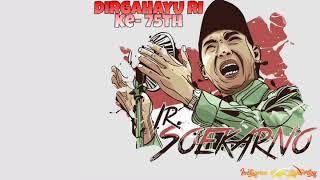 Story Wa Dirgahayu RI//Proklamasi Suara Bpk Soekarno