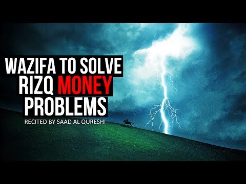 Best Dua To Solve All Your Money Problems ᴴᴰ