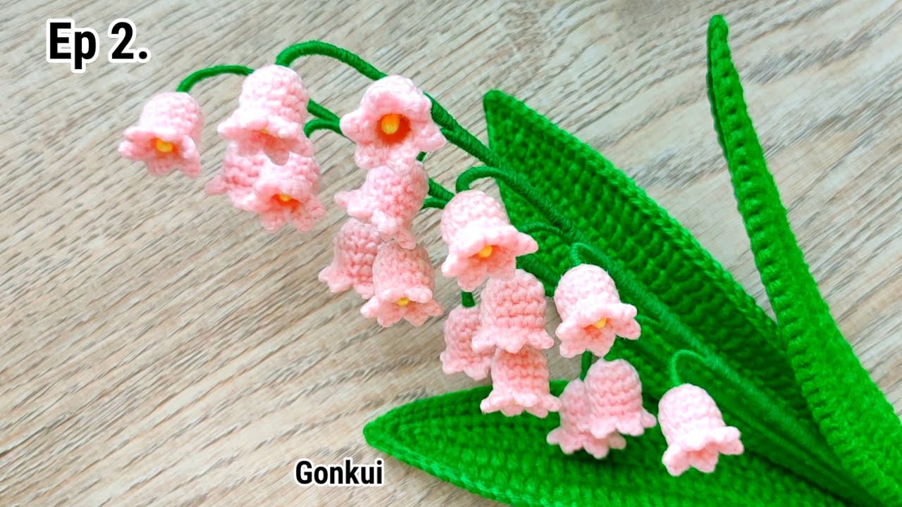 Ep2. Leaves 🌿 Easy Crochet Lily of the Valley Pink flower Tutorial step by step #crochetflower