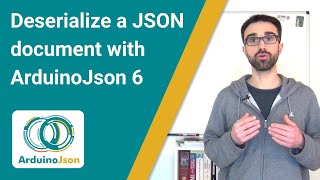 How to deserialize a JSON document with ArduinoJson 6