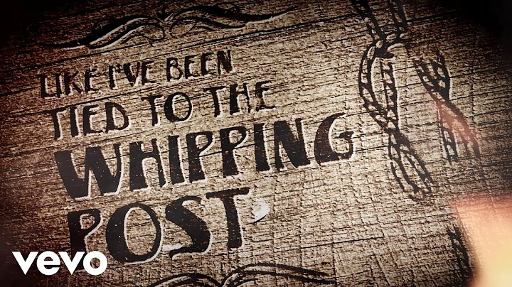 The Allman Brothers Band - Whipping Post (Lyric Vi...