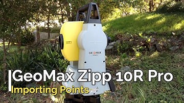 Importing Points with the GeoMax Zipp 10R Pro