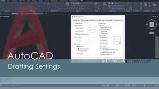017 AutoCAD Drafting Settings