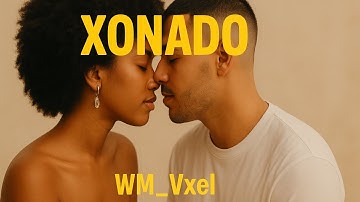 WM_Vxel - Xonadu (zouk )
