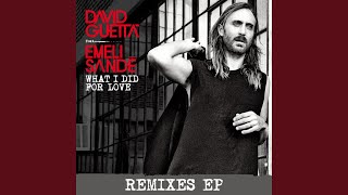 What I Did for Love (feat. Emeli Sandé) (MORTEN Remix)