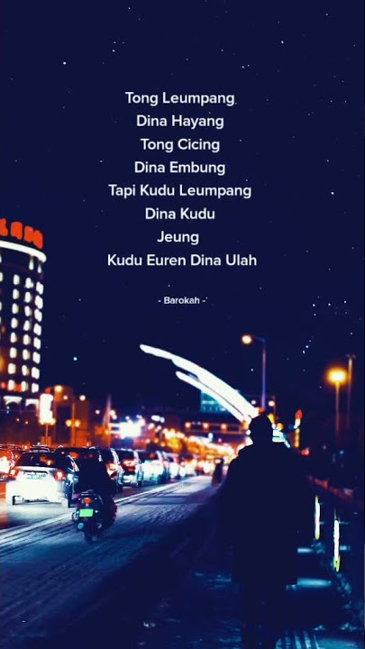 Quotes Story WA Motivasi Hidup Bahasa Sunda 30 Detik - Barokah