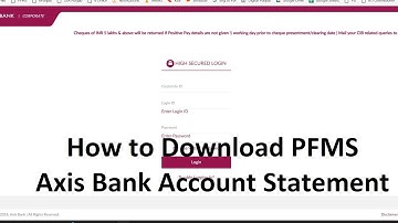 How to Download PFMS Axis Bank Account Statement
