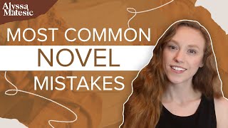 First Draft Mistakes I See in Almost Every Novel