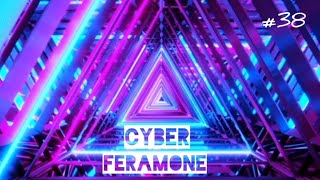 SUNSHINE BEAT PULANG - MIX #38 / CYBER FERAMONE VOL.2 (2024)