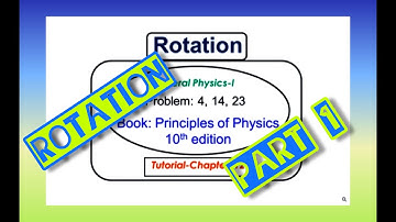Rotation-Chapter-10- Tutorial -Part 1