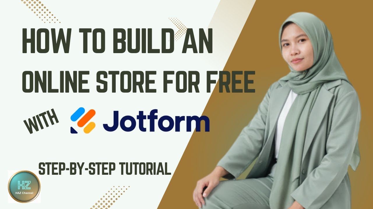 How to Build an Online Store for FREE with Jotform Step by Step ...