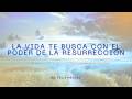 LA VIDA TE BUSCA CON EL PODER DE LA RESURRECCIÒN | Ap. Félix Méndez | MDA Internacional