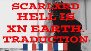 SCARLXRD-HELL IS XN EARTH-TARDUCTION