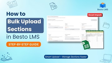 Bulk Upload Sections in BestoLMS | Step-by-Step Excel Import Tutorial (2025)