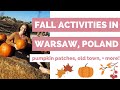 TRAVEL VLOG | Beautiful Warsaw, Poland. Pumpkin Fall Adventure!