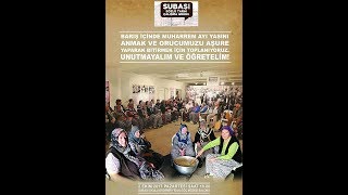 Subaşında Muharrem Ayı Ve Aşure 2017
