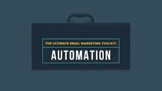 The Ultimate Marketing Toolkit: Automation