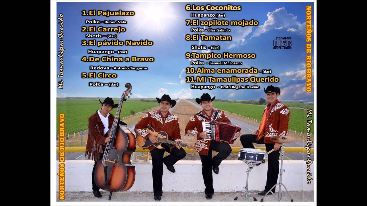 12   Mi Tamaulipas Querido - Norteños de Rio Bravo