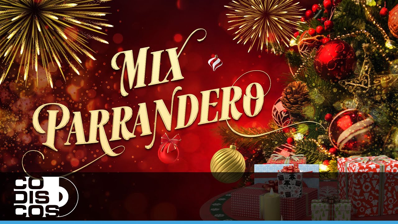 Mix Parrandero, Música De Diciembre