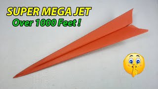 How to make a super mega jet paper airplane that flies at 1000 feet