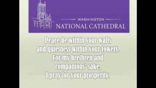 Psalm 122 † Washington National Cathedral - May 16, 2012
