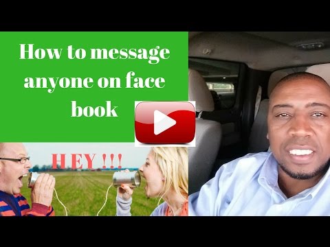 How to message someone on face book/ including non friends