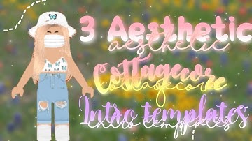 AESTHETIC COTTAGECORE INTRO TEMPLATES (NO CREDIT!) 🥝✨ | Arixolli
