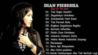 Download lagu DIAN PIESESHA -BEST OF THE BEST ALBUM SEPANJANG KARI.mp4