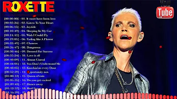 Roxette Greatest Hits | Best Songs Roxette Full Album 2020