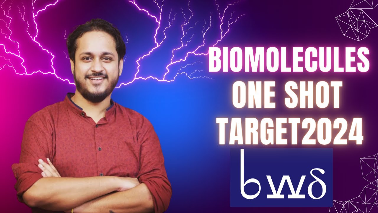 BIOMOLECULES ONE SHOT TARGET 2024 YouTube