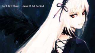 Nightcore - Leave It All Behind