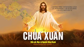 HTTL NGÔ GIA TỰ - Chương Trình Thờ Phượng Chúa Tết Nguyên Đán - 01/02/2022