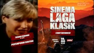 Sinema Laga Klasik ANTV Spesial Cindy Rothrock: Pertempuran Segitiga  (Selasa 30 Januari 2024)