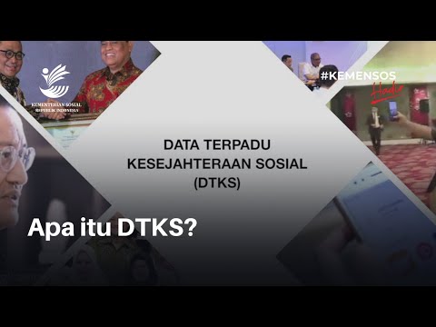 Apa itu DTKS?