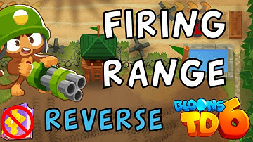 Bloons TD 6 | Firing Range Reverse | No Hero No MK No Powers | Guide / Strategy