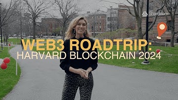 Web3 Roadtrip: Harvard Blockchain Conference 2024