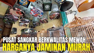 JAMINAN MURAH ! SURVEY HARGA SANGKAR TERBARU DI AREA PASAR REBO KIOS RUMAHAN RIZKI SANGKAR