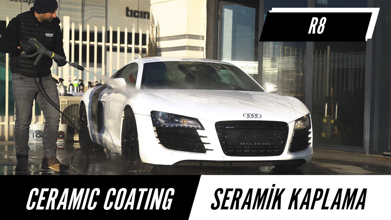 Discover The Pleasure Of Ceramic Coating For Audi R8 / Seramik Kaplama ...