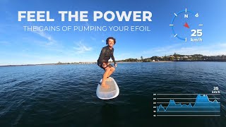 Feel The Power - The Gains Of Pumping Your eFoil