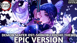 Demon Slayer Ost: Shinobu Kocho Theme  Shinobu Vs Spider Demon  | Epic Version