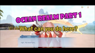 Fate of The Empress Guide: Ocean Realm Part 1 - What you can do here