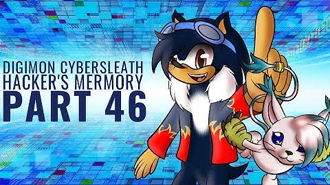 Blind Play - Digimon Story CyberSleath: Hackers Memory - Part 46