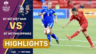 Highlights | ĐT NỮ VIỆT NAM vs ĐT NỮ PHILIPPINES | Giành vé bán kết với ngôi đầu bảng | VTV24