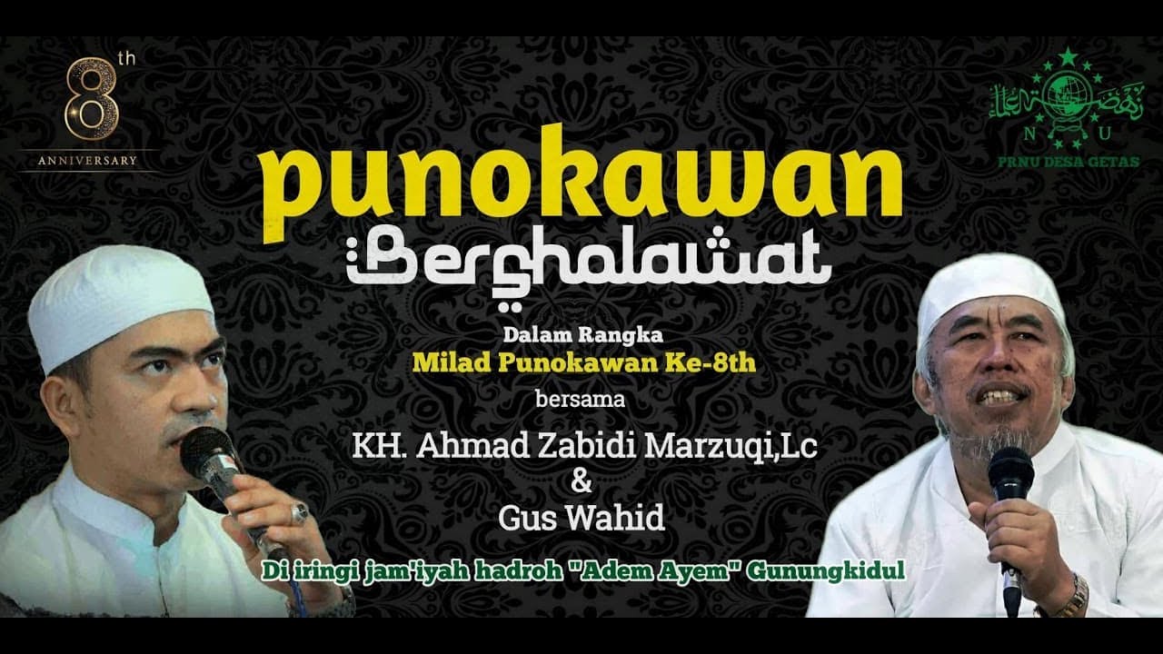 🔴LIVE🔴PUNOKAWAN BERSHOLAWAT DALAM RANGKA MAULID NABI MUHAMMAD SAW DAN HARLAH PUNOKAWAN KE - 08