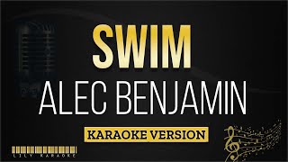 Alec Benjamin - Swim (Karaoke Version) Resimi