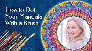 How To Dot Your Mandala With A Brush - Trailer