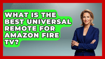 What Is The Best Universal Remote For Amazon Fire TV? - NextGen Viewing and Audio