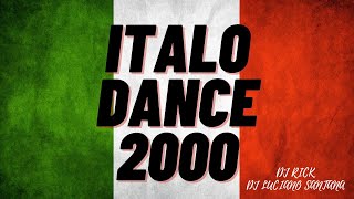 ITALODANCE 2000 - DJ RICK & DJ LUCIANO SANTANA