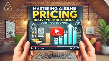 Mastering Airbnb Pricing: Proven Strategies to Boost Your Bookings & Profits!